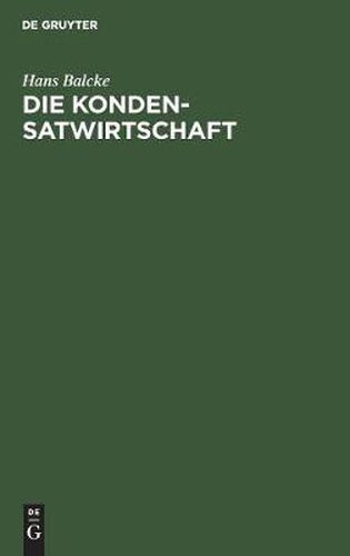 Cover image for Die Kondensatwirtschaft