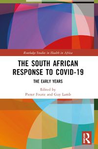 Cover image for The South African Response to COVID-19