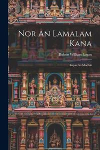 Cover image for Nor An Lamalam Kana