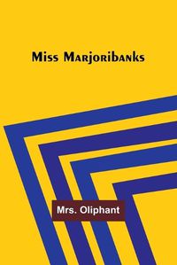 Cover image for Miss Marjoribanks