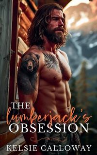 Cover image for The Lumberjack's Obsession