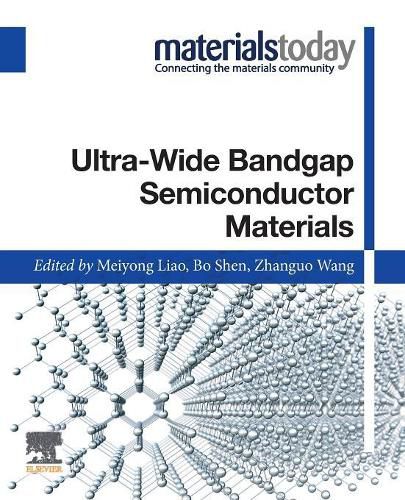 Ultra-wide Bandgap Semiconductor Materials