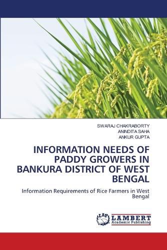 Cover image for Information Needs of Paddy Growers in Bankura District of West Bengal