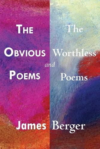 Cover image for The Obvious Poems and The Worthless Poems