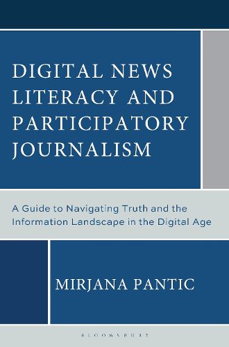 Cover image for Digital News Literacy and Participatory Journalism