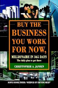 Cover image for Buy the Business You Work for Now
