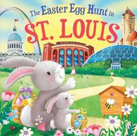 Cover image for The Easter Egg Hunt in St. Louis