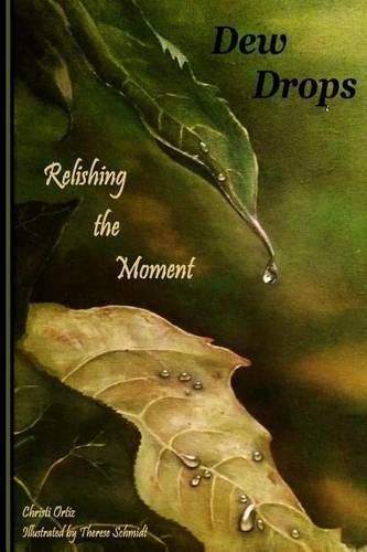 Cover image for Dew Drops: Relishing the Moment