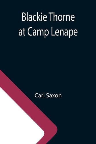 Cover image for Blackie Thorne at Camp Lenape