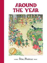 Cover image for Around the Year: a Picture Book