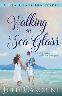 Cover image for Walking on Sea Glass: A Sea Glass Inn Novel
