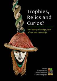 Cover image for Trophies, Relics and Curios?