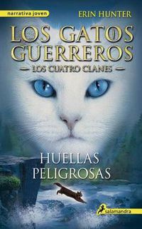 Cover image for Huellas peligrosas / A Dangerous Path