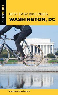 Cover image for Best Easy Bike Rides Washington, DC