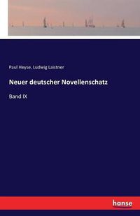 Cover image for Neuer deutscher Novellenschatz: Band IX