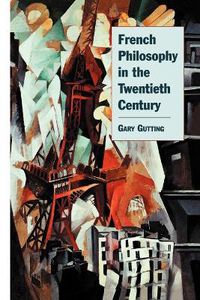 Cover image for French Philosophy in the Twentieth Century