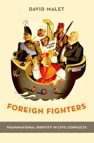 Cover image for Foreign Fighters: Transnational Identity in Civil Conflicts