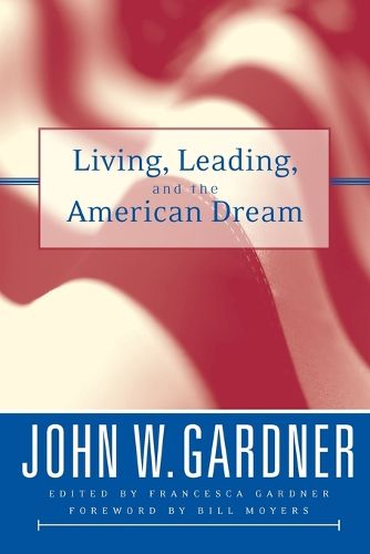 Cover image for Living, Leading and the American Dream