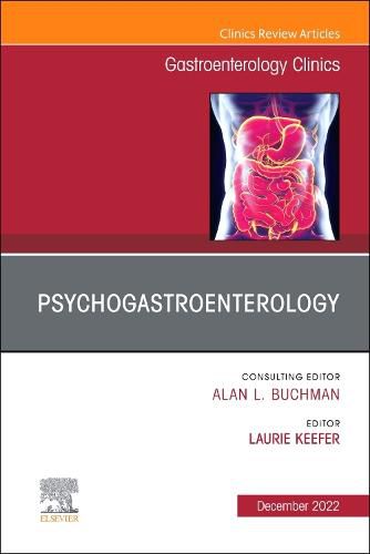 Cover image for Psychogastroenterology, An Issue of Gastroenterology Clinics of North America