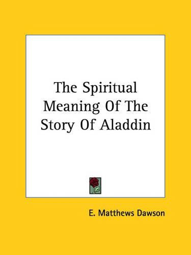 Cover image for The Spiritual Meaning of the Story of Aladdin