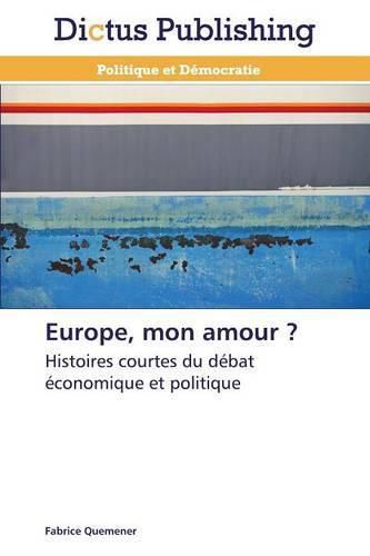 Cover image for Europe, Mon Amour ?