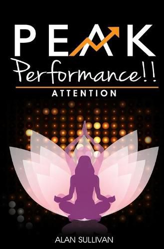 Cover image for Peak Performance!!: Attention