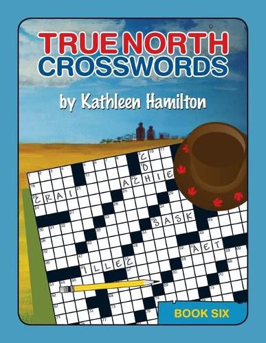 Cover image for True North Crosswords, Book 6