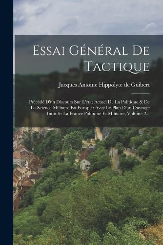 Cover image for Essai General De Tactique