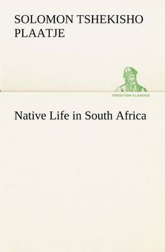 Cover image for Native Life in South Africa