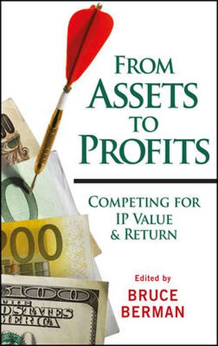 Cover image for From Assets to Profits: Competing for IP Value and Return