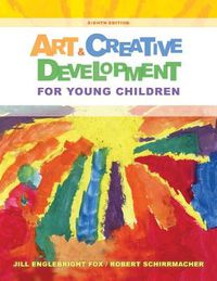 Cover image for Art and Creative Development for Young Children