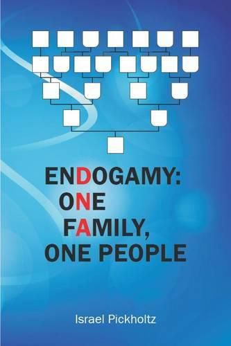 Cover image for Endogamy: One Family, One People