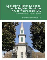 Cover image for St. Martin's Parish Episcopal Church Register, Hamilton, N.C. for Years