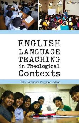 Cover image for English Language Teaching in Theological Contexts