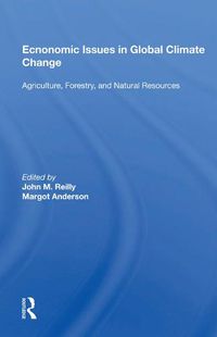 Cover image for Economic Issues in Global Climate Change: Agriculture, Forestry, and Natural Resources