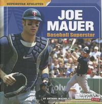 Cover image for Joe Mauer: Baseball Superstar