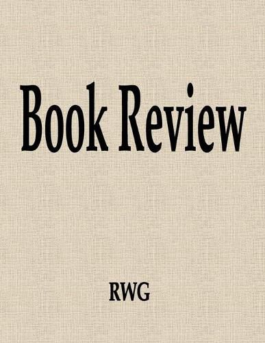 Cover image for Book Review: 100 Pages 8.5 X 11