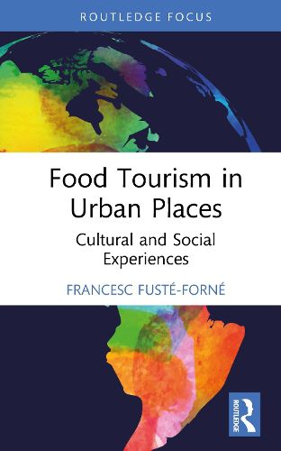 Cover image for Food Tourism in Urban Places