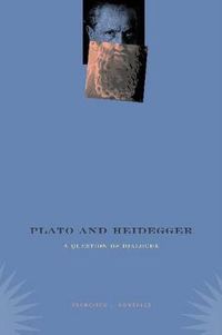 Cover image for Plato and Heidegger: A Question of Dialogue