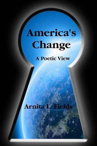 Cover image for America's Change a Poetic View