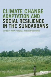 Cover image for Climate Change Adaptation and Social Resilience in the Sundarbans