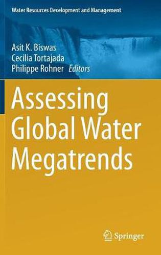 Cover image for Assessing Global Water Megatrends