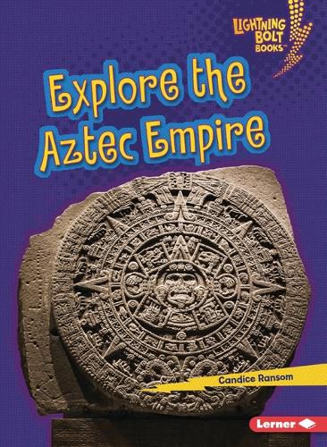 Cover image for Explore the Aztec Empire