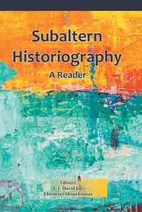 Cover image for Subaltern Historiography: A Reader