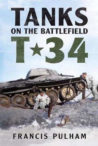 Cover image for Tanks on the Battlefield: T-34