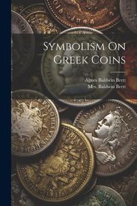 Cover image for Symbolism On Greek Coins