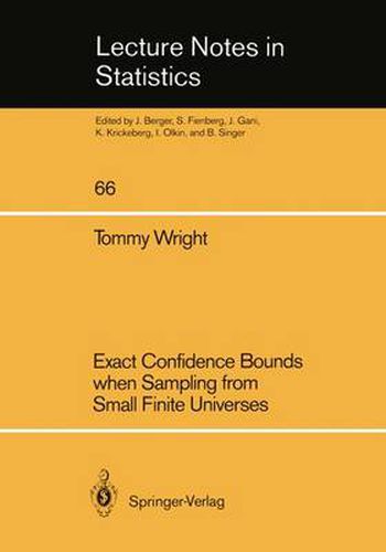 Cover image for Exact Confidence Bounds when Sampling from Small Finite Universes: An Easy Reference Based on the Hypergeometric Distribution