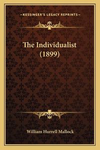 Cover image for The Individualist (1899)