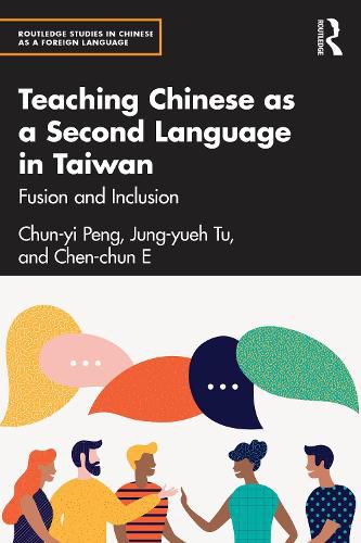 Cover image for Teaching Chinese as a Second Language in Taiwan