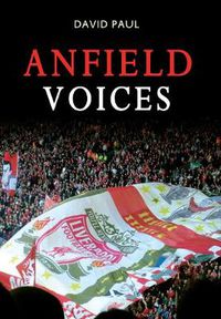 Cover image for Anfield Voices